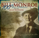 Bill Monroe: The 100th Year Celebration Live at Bean Blossom