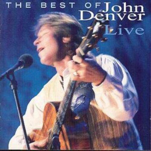 The Best Of John Denver Live