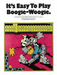 It's Easy To Play Boogie-Woogie