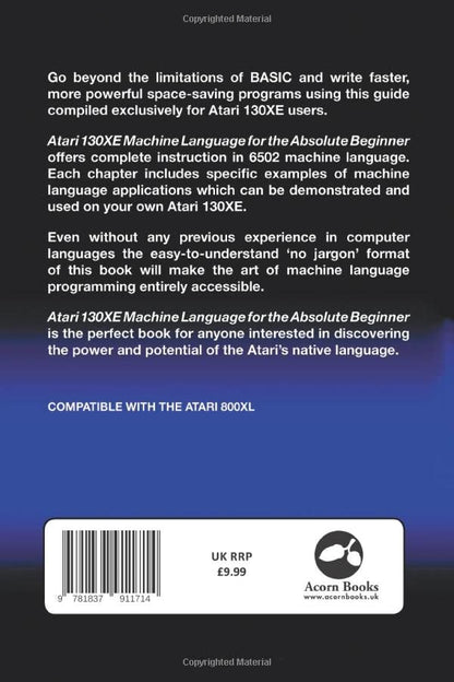 Atari 130XE Machine Language for the Absolute Beginner