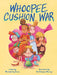 Whoopee Cushion War