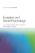 Evolution and Social Psychology