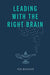 Leading with the Right Brain
