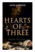 HEARTS OF THREE (Action Thriller)