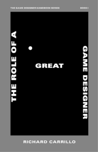 The Role of a Great Game Designer