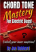 Chord Tone Mastery for Electric Bass