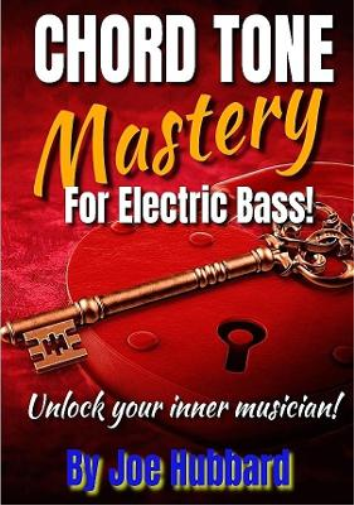 Chord Tone Mastery for Electric Bass