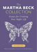 The Martha Beck Collection