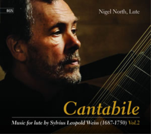 Nigel North: Cantabile: Music for Lute By Sylvius Leopold Weiss - Volume 2