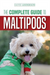 The Complete Guide to Maltipoos