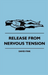 Release From Nervous Tension