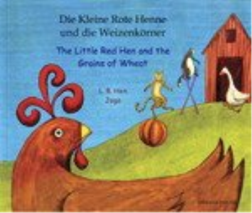 Little Red Hen/Grains Of Wheat German