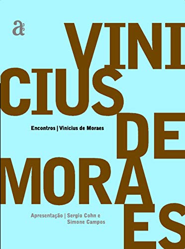 Vinicius de Moraes - Encontros