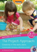 The Project Approach: Creativity in the Early Years