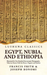 Egypt, Nubia, and Ethiopia Illustrated by One Hundred Stereoscopic Photographs, Taken by Francis Frith for Messrs. Negretti and Zambra