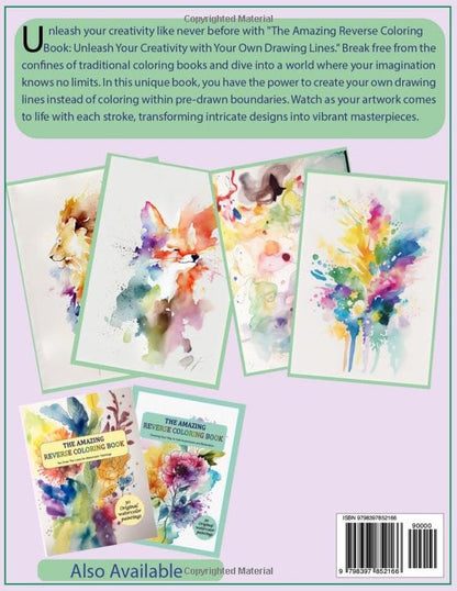 The Amazing Reverse Coloring Book