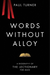 Words without Alloy