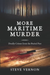 More Maritime Murder