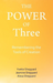 The Power of Three