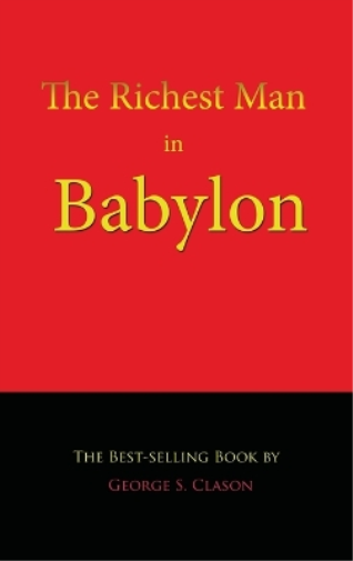 The Richest Man in Babylon