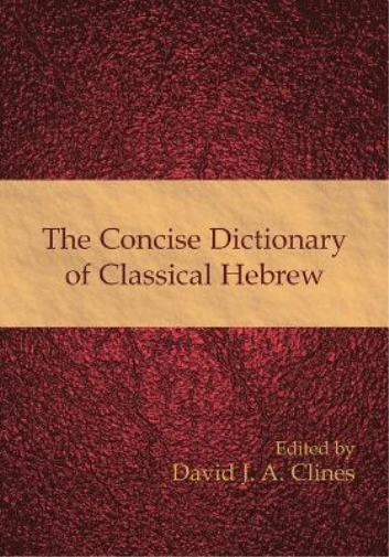 The Concise Dictionary of Classical Hebrew