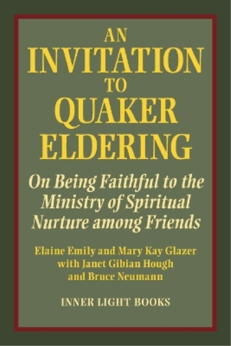 An Invitation to Quaker Eldering
