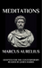 Marcus Aurelius - Meditations
