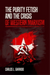 The Purity Fetish and the Crisis of Western Marxism