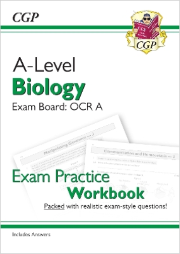 A-Level Biology: OCR A Year 1 & 2 Exam Practice Workbook - includes Answers