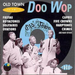Old Town Doo Wop: VOLUME 2