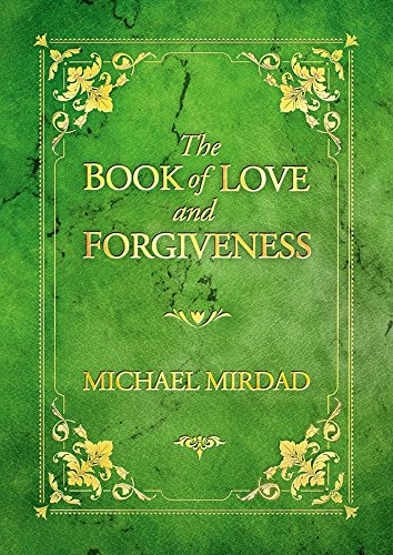 The Book of Love and Forgiveness