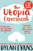 Utopia Experiment