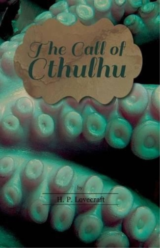 The Call of Cthulhu