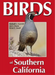 Birds of Southern California