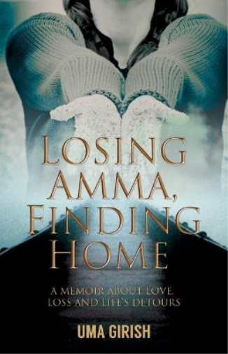 Losing Amma, Finding Home
