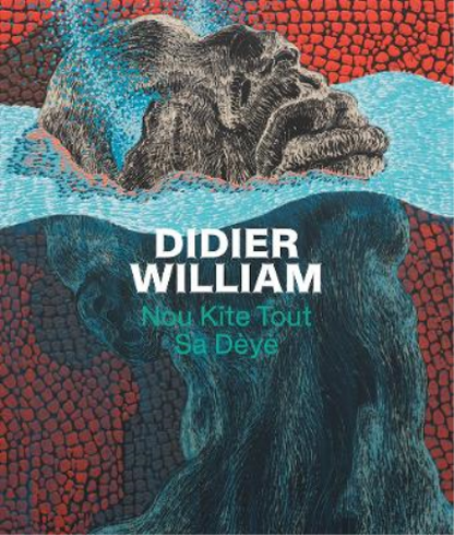 Didier William: Nou Kite Tout Sa Dèyè