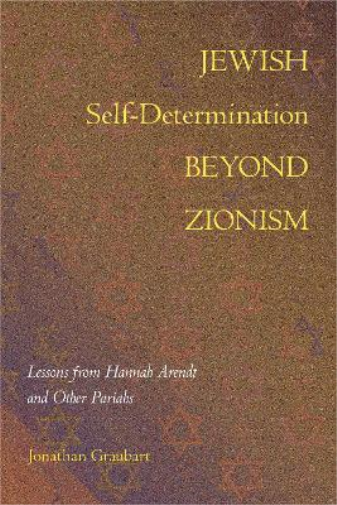 Jewish Self-Determination beyond Zionism