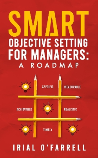 SMART Objective Setting for Managers