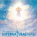 Supernatural Man