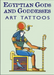 Egyptian Gods & Goddesses Art Tattoos