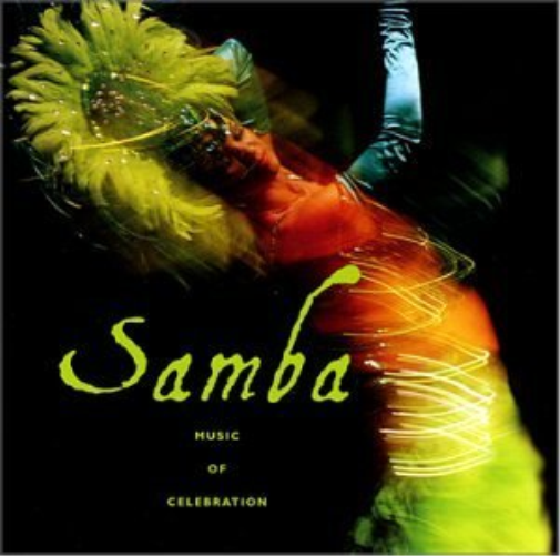 Samba-Music of Celebration (US Import)