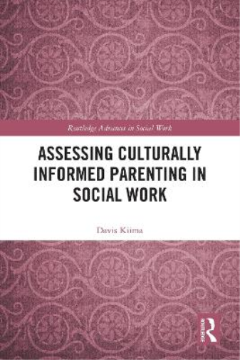 Assessing Culturally Informed Parenting in Social Work