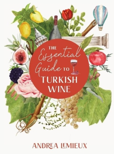 The Essential Guide to Turkish Wine