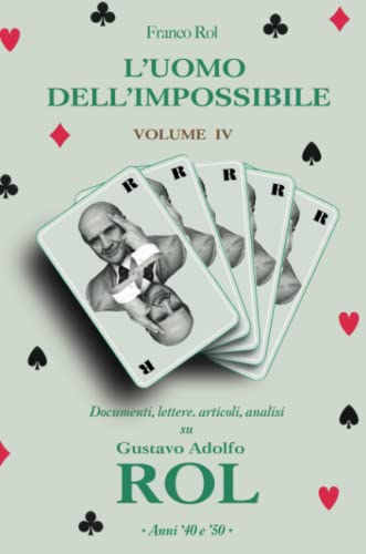 L'Uomo dell'Impossibile - Volume 4