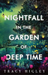Nightfall in the Garden of Deep Time