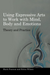 Using Expressive Arts to Work with Mind, Body and Emotions
