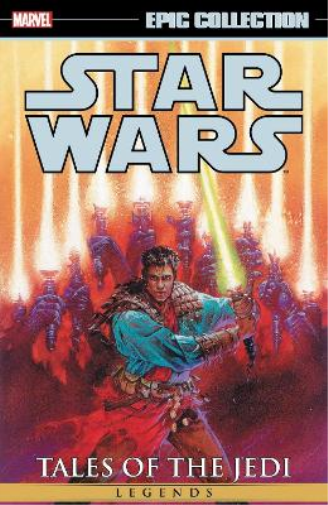Star Wars Legends Epic Collection: Tales Of The Jedi Vol. 2