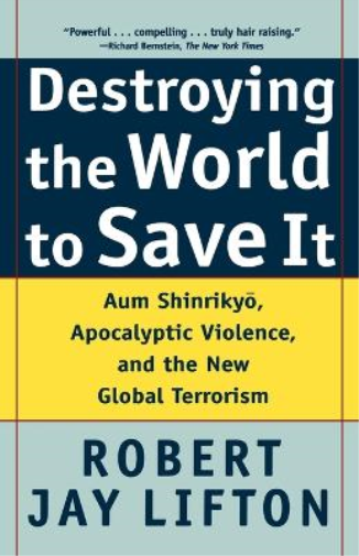 Destroying the World to Save it