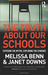 The Truth About Our Schools