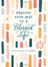 Praying Your Way to a Blessed Life